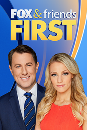 Fox & Friends First